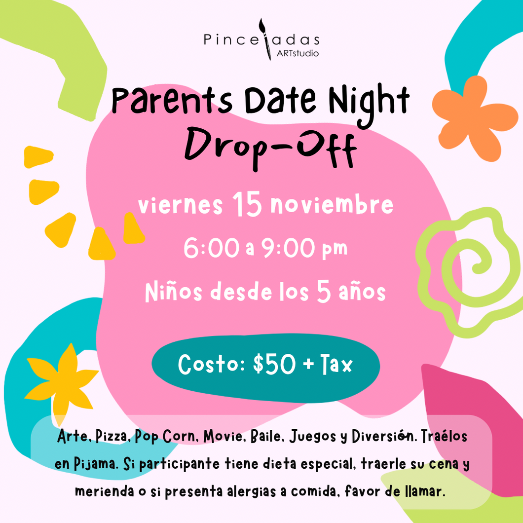 Parents Date Night | viernes 15 de noviembre