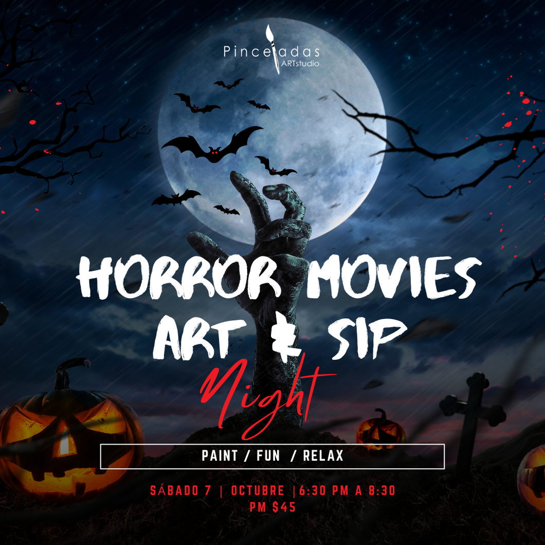 Horror Movies Art & Sip Night | Sábado 7 de octubre