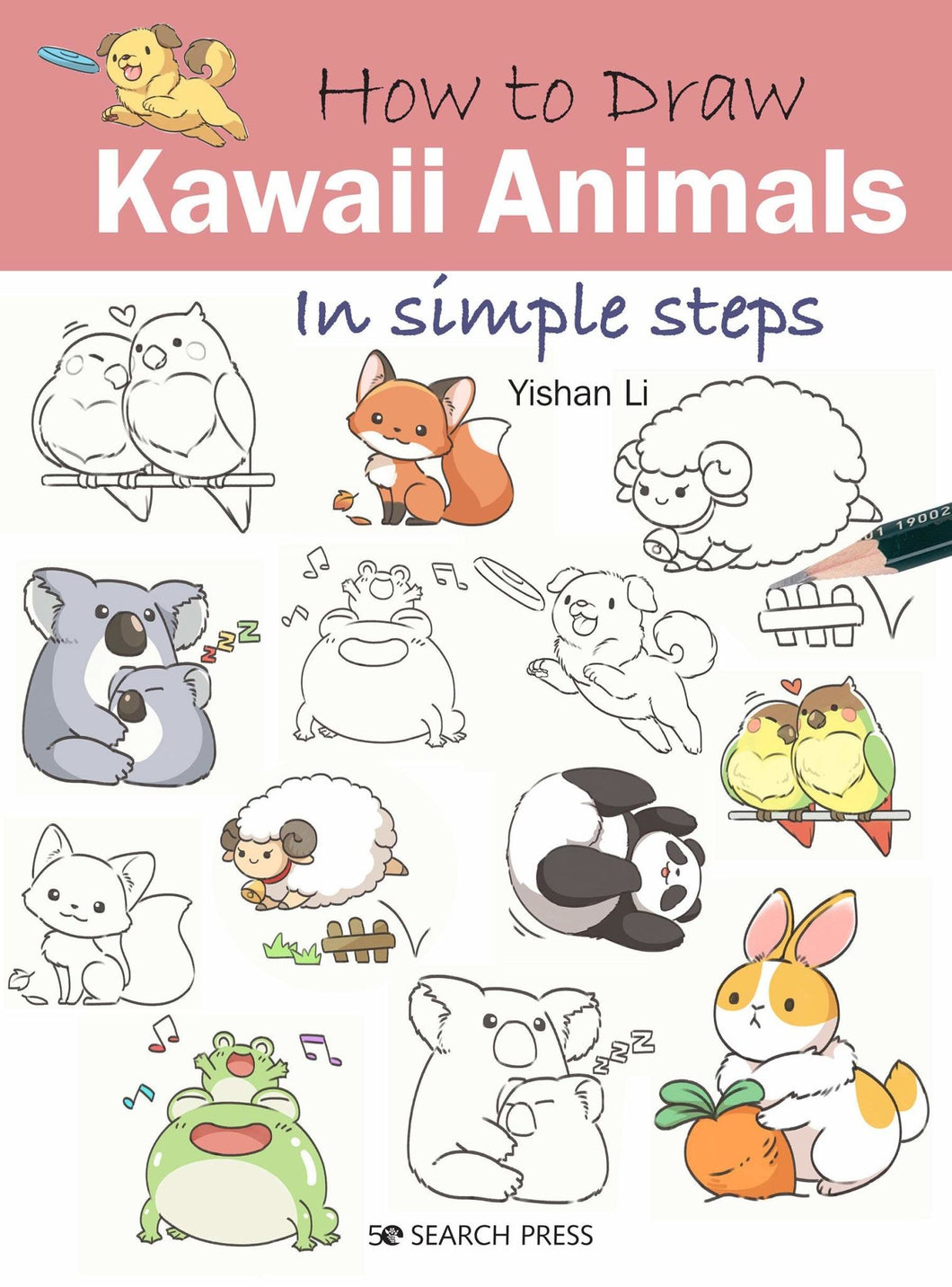 “How to Draw Kawaii Animals in Simple Steps” (Yishan Li)