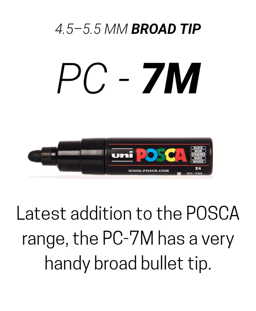 POSCA Acrylic Paint Markers - Large Point- PC-7M